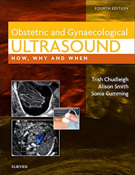 Obstetric & Gynaecological Ultrasound: How, Why and When - 4E - Retail Maharaj