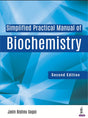 Simplified Practical Manual of Biochemistry - Retail Maharaj