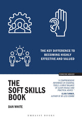 The Soft Skills Book: The key difference to becoming highly effective and valued - Retail Maharaj