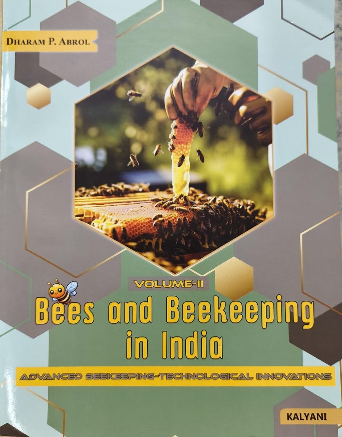 Bees & Beekeeping in India Vol-II