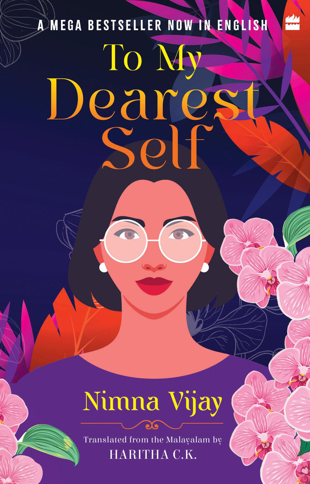 To My Dearest Self: Translated from the Malayalam by Haritha C.K. - Retail Maharaj