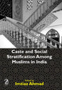 Caste and social stratification among Muslims in India - Retail Maharaj