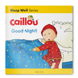 Caillou-Good Night! - Retail Maharaj