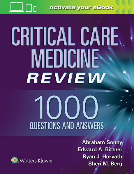 Critical Care Medicine Review: 1000 Questions and Answers - Retail Maharaj