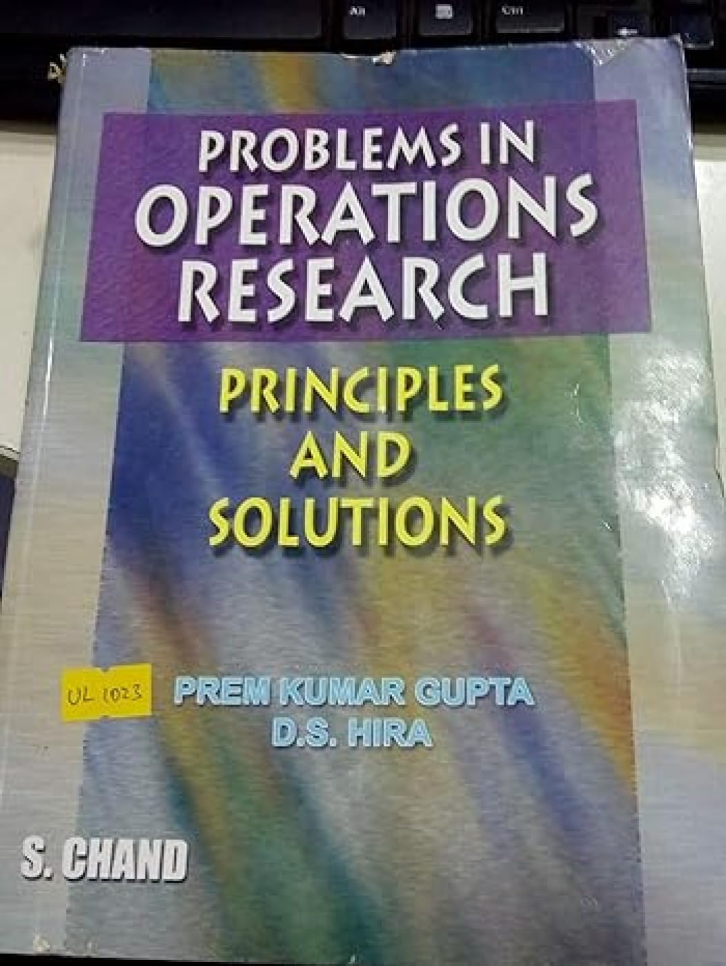Problems in Operations Research (Principles & Solutions) - Retail Maharaj