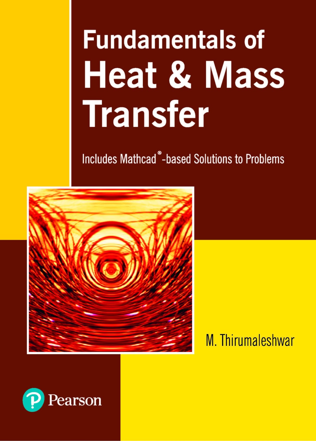 FUNDAMENTALS OF HEAT AND MASS TRANSFER, 1E - Retail Maharaj