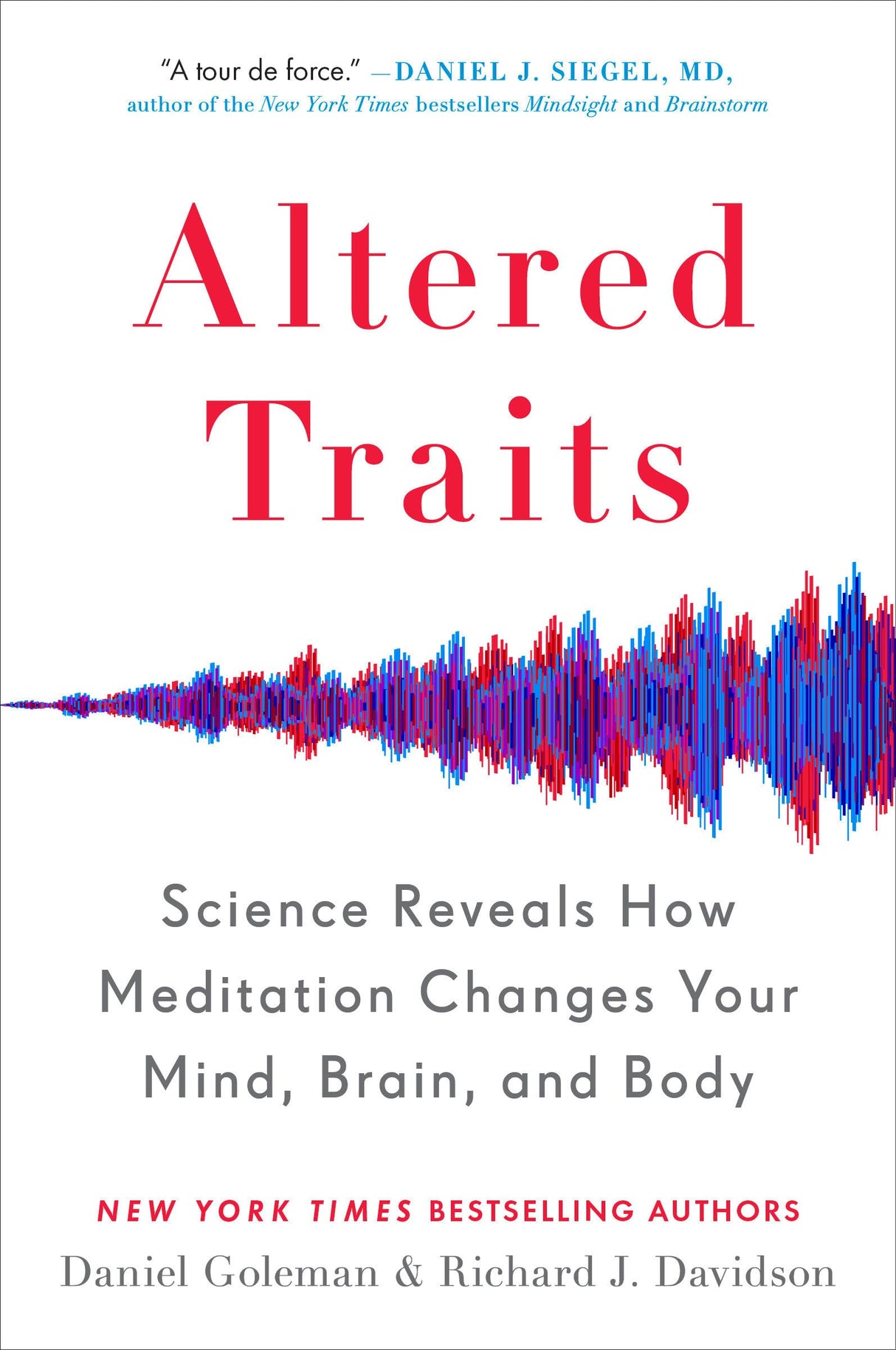 Altered Traits: Science Reveals How Meditation Changes Your Mind, Brain, and Body - Retail Maharaj