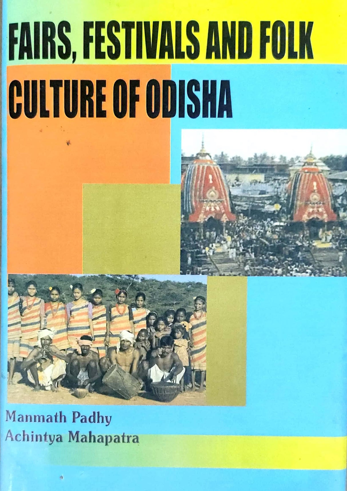 Fairs, Festivals And Folk Culture Of Odisha - Retail Maharaj