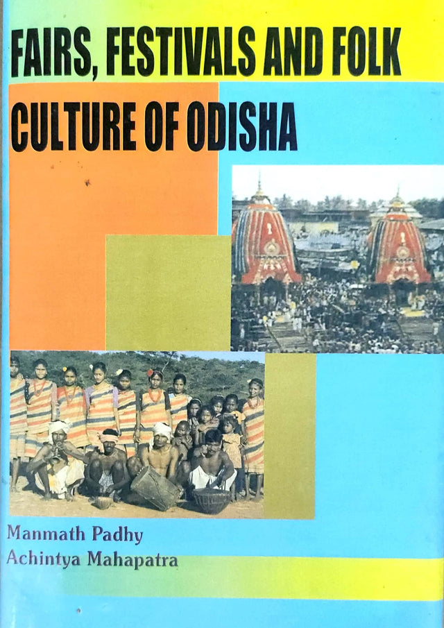 Fairs, Festivals And Folk Culture Of Odisha - Retail Maharaj