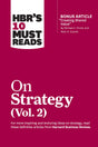 HBR's 10 Must Reads on Strategy, Vol. 2 (with bonus article "Creating Shared Value" By Michael E. Porter and Mark R. Kramer) - Retail Maharaj