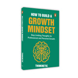How To Build a Growth Mindset: Stop Limiting Thoughts for Professional and Personal Growth - Retail Maharaj