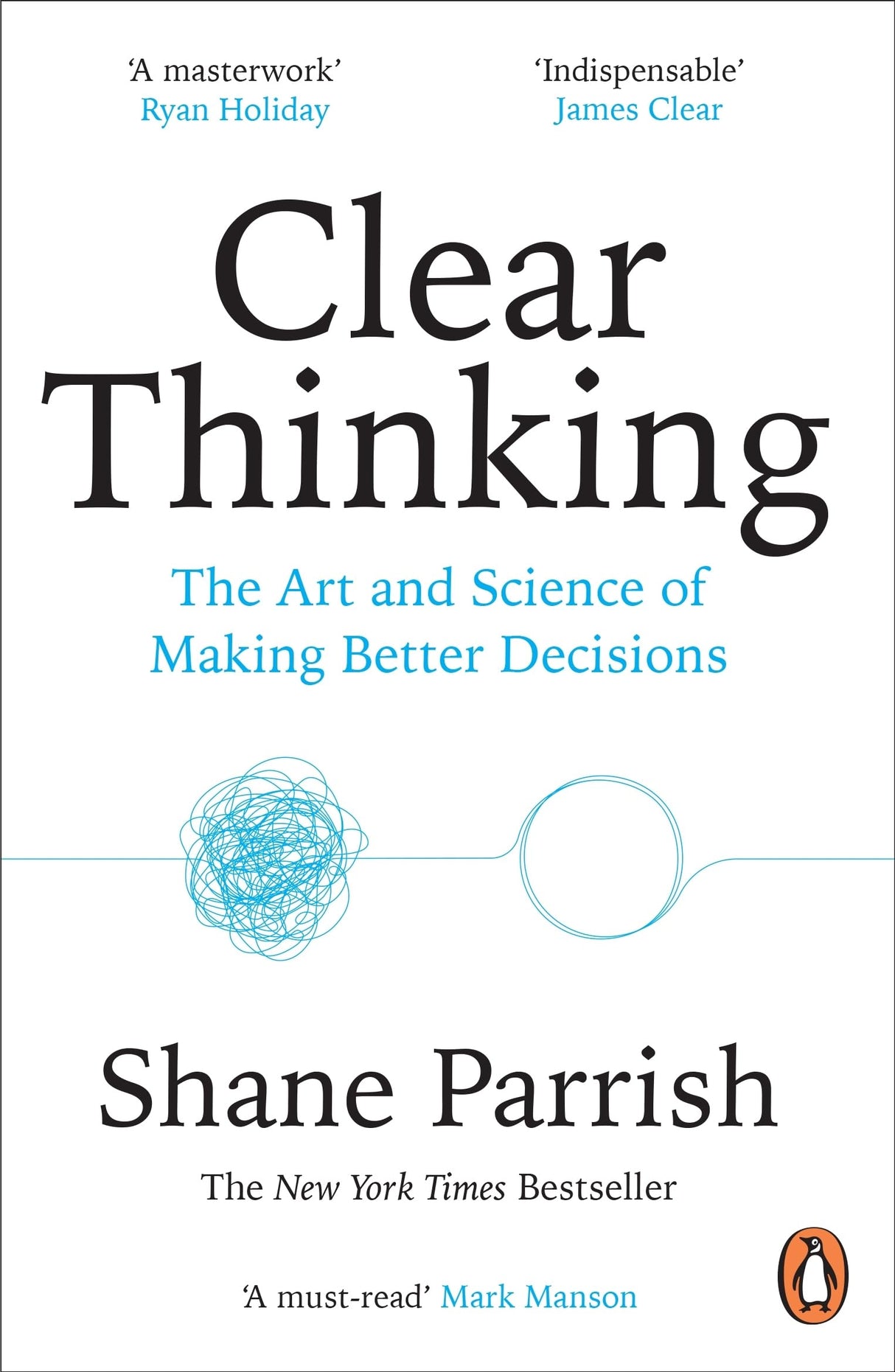 Clear Thinking: The Art and Science of Making Better Decisions - Retail Maharaj