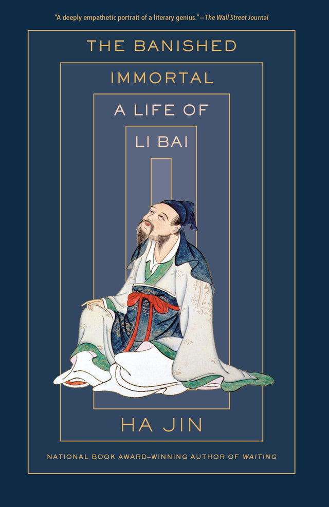 The Banished Immortal: A Life of Li Bai (Li Po) - Retail Maharaj
