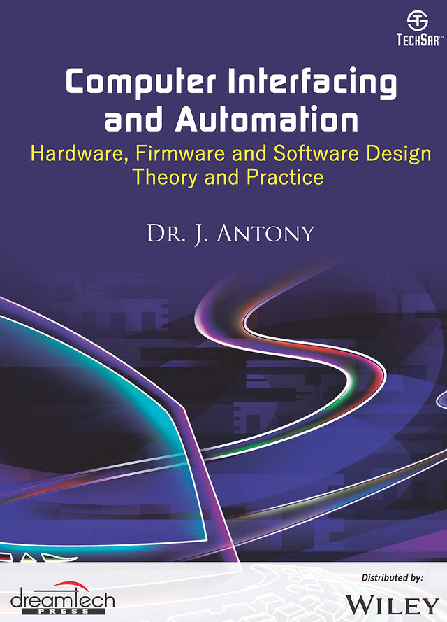 Computer Interfacing and Automation : Hardware, Firmware and Software Design Theory and Practice | e - Retail Maharaj