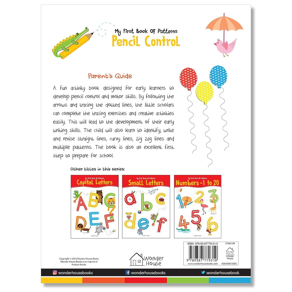 My First Book of Patterns Pencil Control: Patterns Practice book for kids (Pattern Writing) |Best Selling Tracing Book for Kids in India | Early Learning | Tracing Lines & Pattern Writing Activities | Premium Quality Return Gift | Ages 2 - 5 Years | 1.5 h - Retail Maharaj
