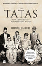 The Tatas: How a Family Built a Business and a Nation - Retail Maharaj