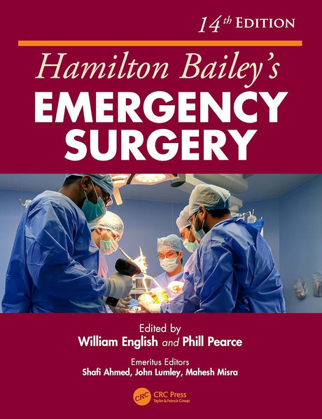 Hamilton Bailey's Emergency Surgery, 14th Edition - Retail Maharaj