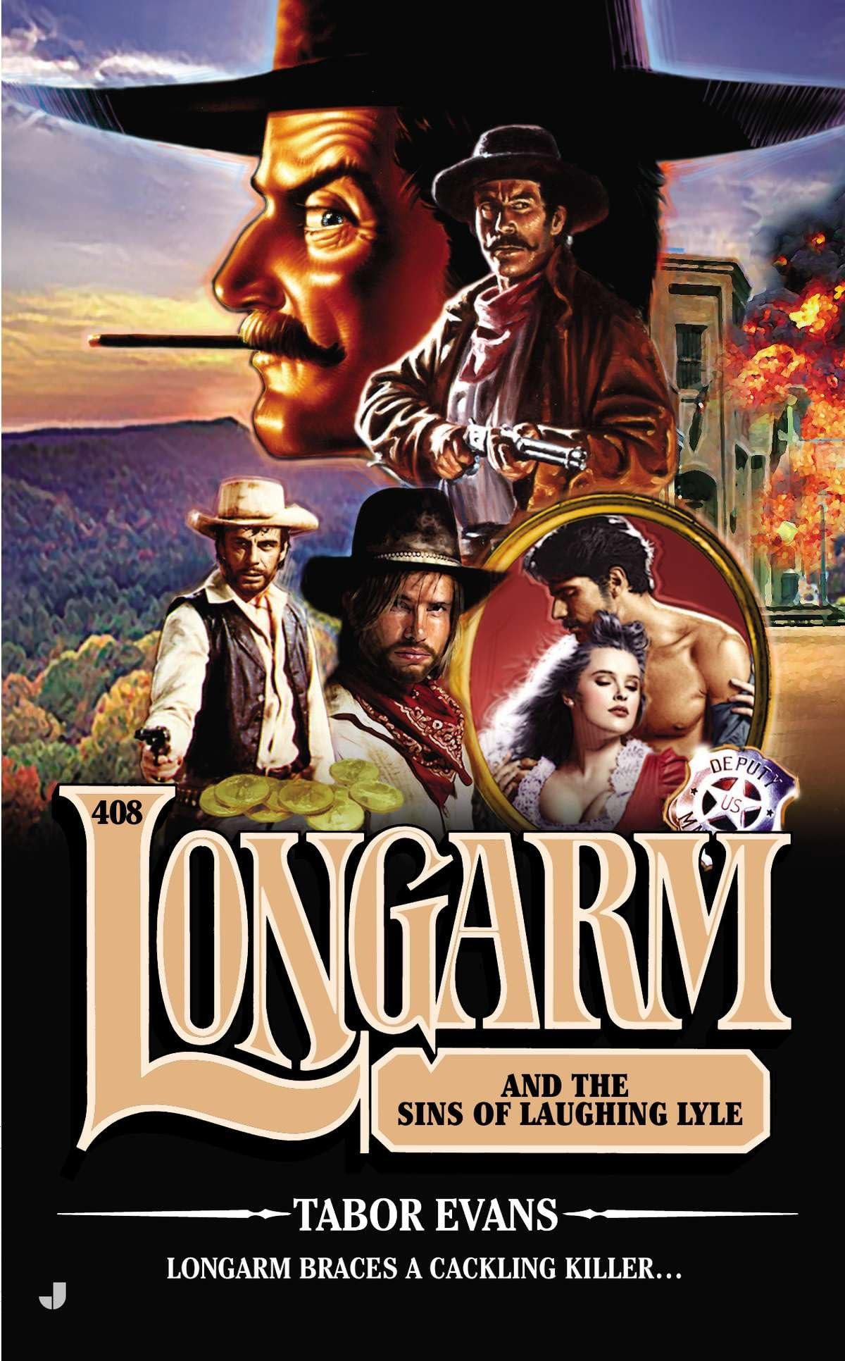 Longarm #408: Longarm and the Sins of Laughing Lyle - Retail Maharaj