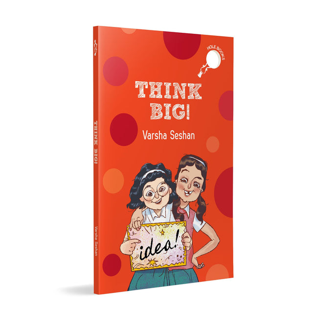 Think Big! (hOle book): Story of a Girl Who Takes on a Very Ambitious Baking Project | Ages 7+ - Retail Maharaj
