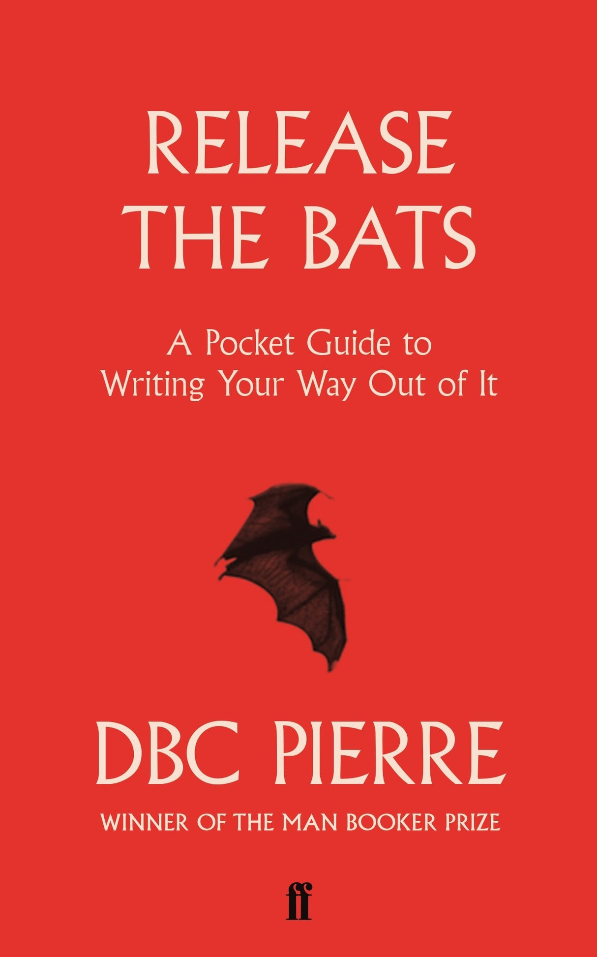 Release the Bats: A Pocket Guide to Writing Your Way Out Of It - Retail Maharaj