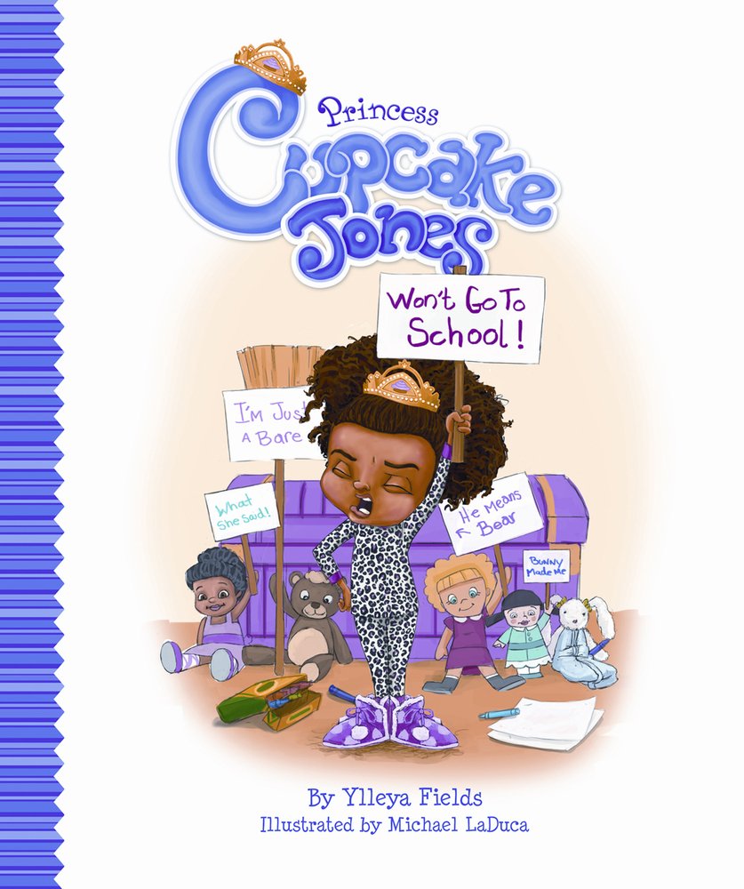 Princess Cupcake Jones Won't Go to School (Princess Cupcake Jones Series) - Retail Maharaj