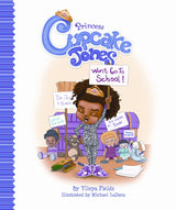 Princess Cupcake Jones Won't Go to School (Princess Cupcake Jones Series) - Retail Maharaj