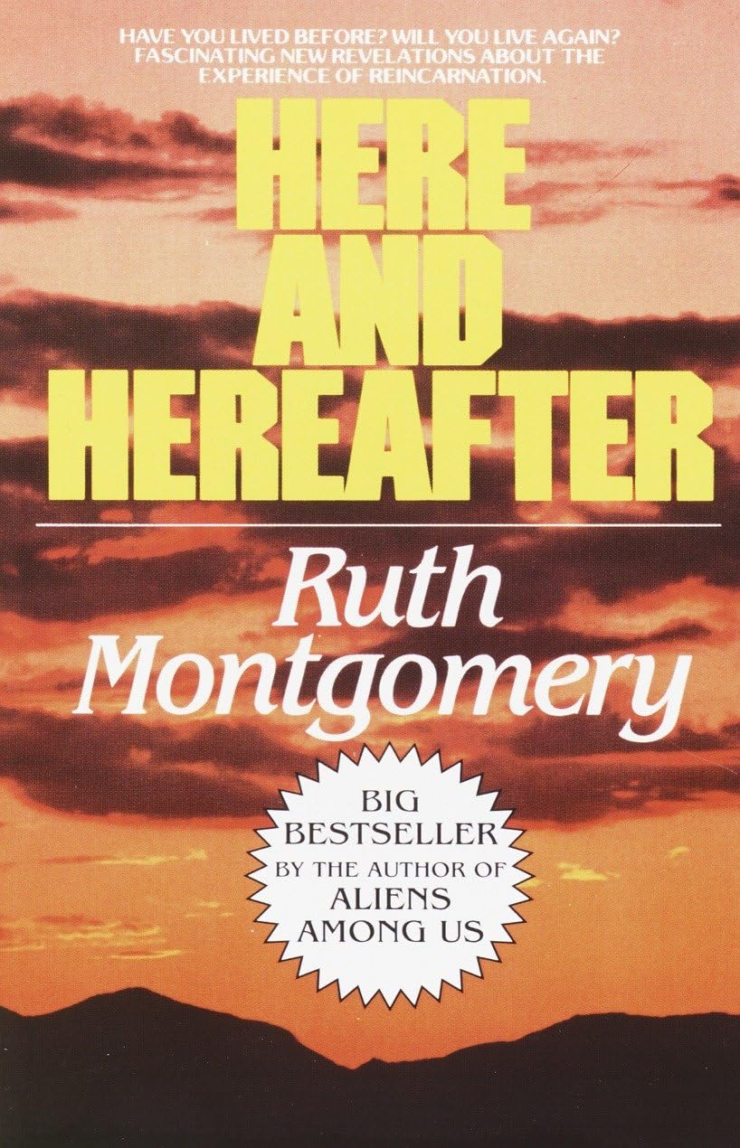 Here and Hereafter: Have You Lived Before? Will You Live Again? Fascinating New Revelations About the Experience of Reincarnation - Retail Maharaj