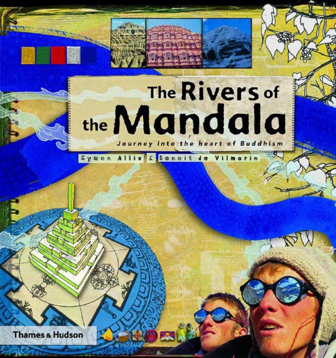 The Rivers Of The Mandala: Journey To The Heart Of Buddhism - Retail Maharaj
