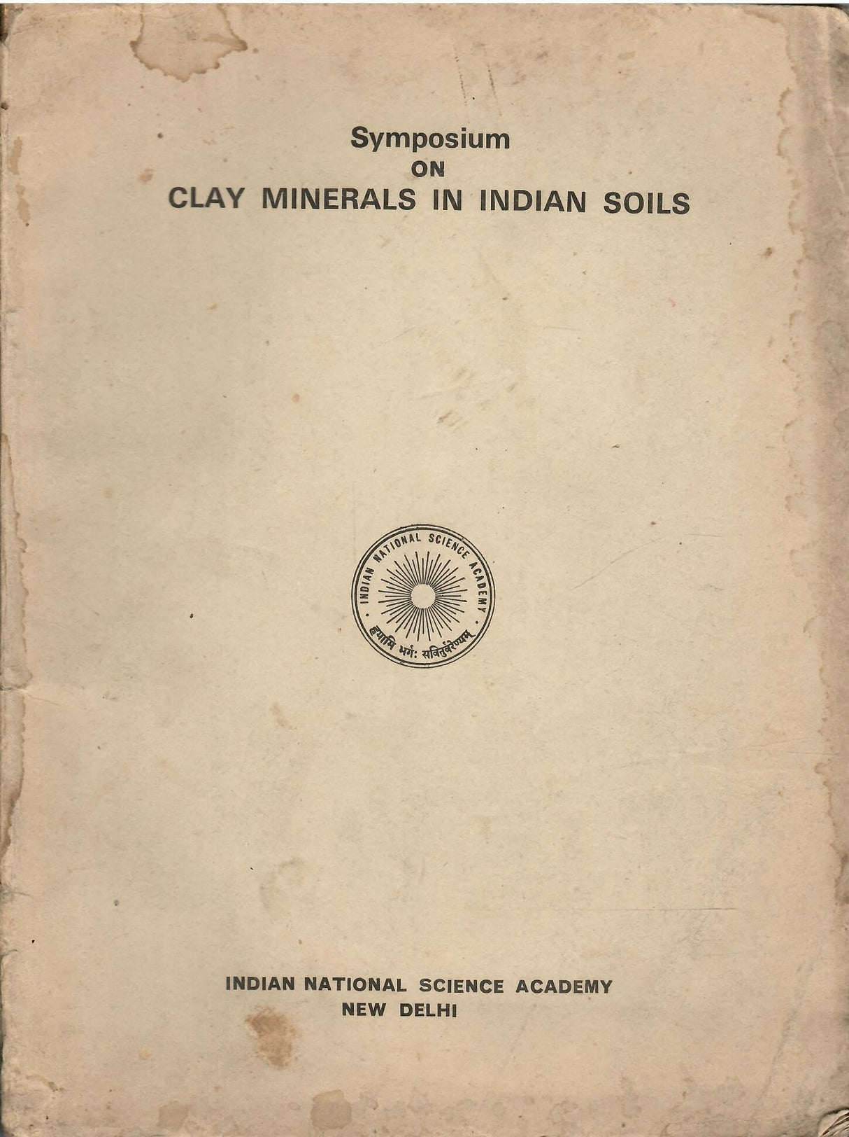 Symposium On Clay Minerals In Indian Soils
