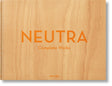 Neutra. Complete Works: Festgabe fA"r Rolf Rendtorff zum 75. Geburtstag - Retail Maharaj