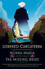 Nonna Maria and the Case of the Missing Bride: A Novel (Nonna Maria, 1) - Retail Maharaj