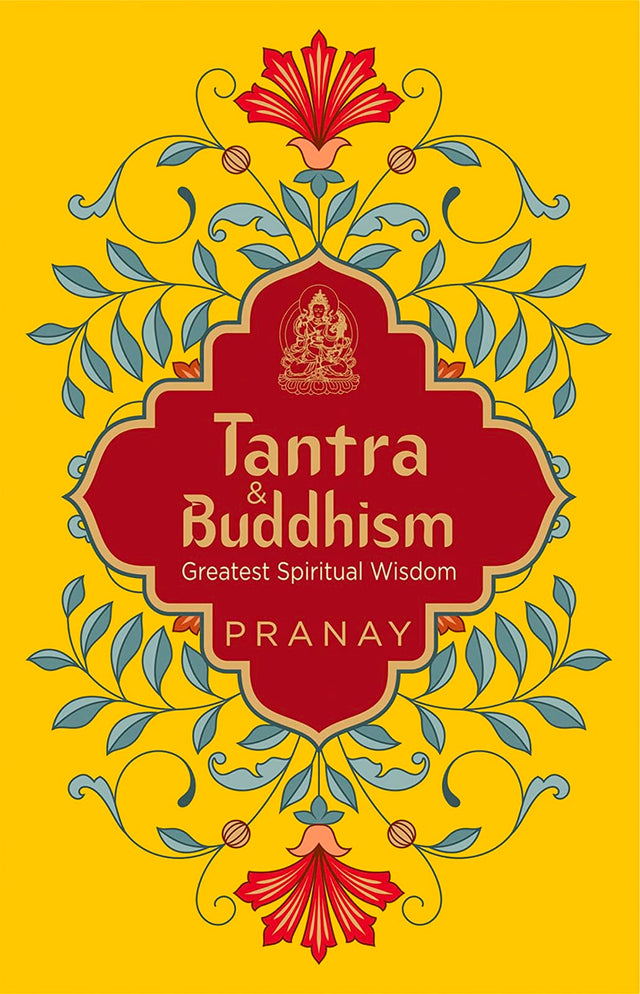 Tantra & Buddhism, Greatest Spiritual Wisdom - Retail Maharaj