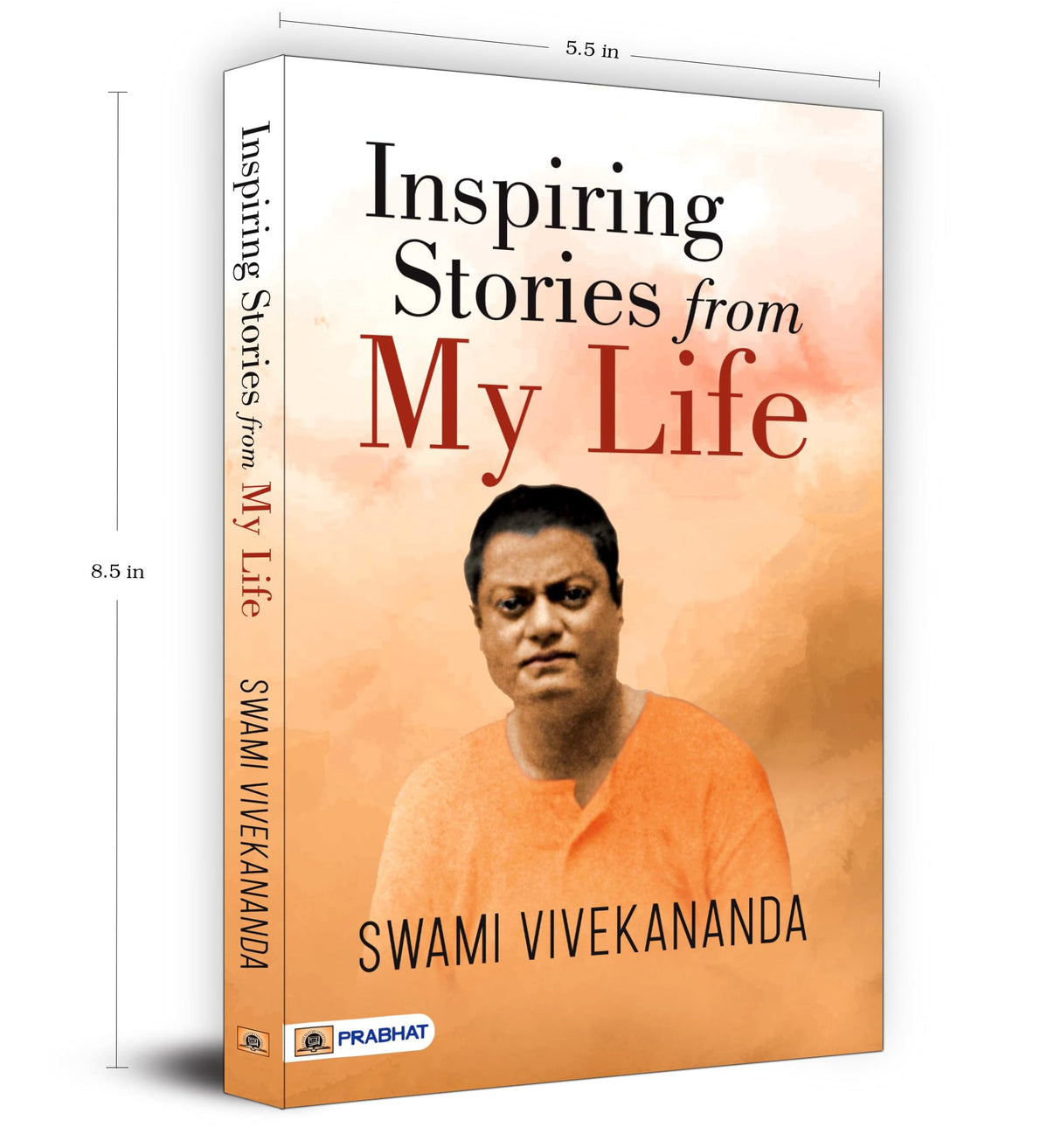 Inspiring Stories from My Life | A Collection of Swami Vivekananda Life-Changing Incidents - Retail Maharaj