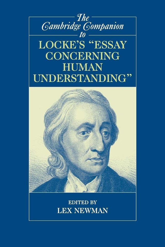The Cambridge Companion to Locke's 'Essay Concerning Human Understanding' (Cambridge Companions to Philosophy) - Retail Maharaj