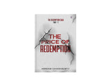 The Price of Redemption-Redemption Saga Part 1 - Retail Maharaj
