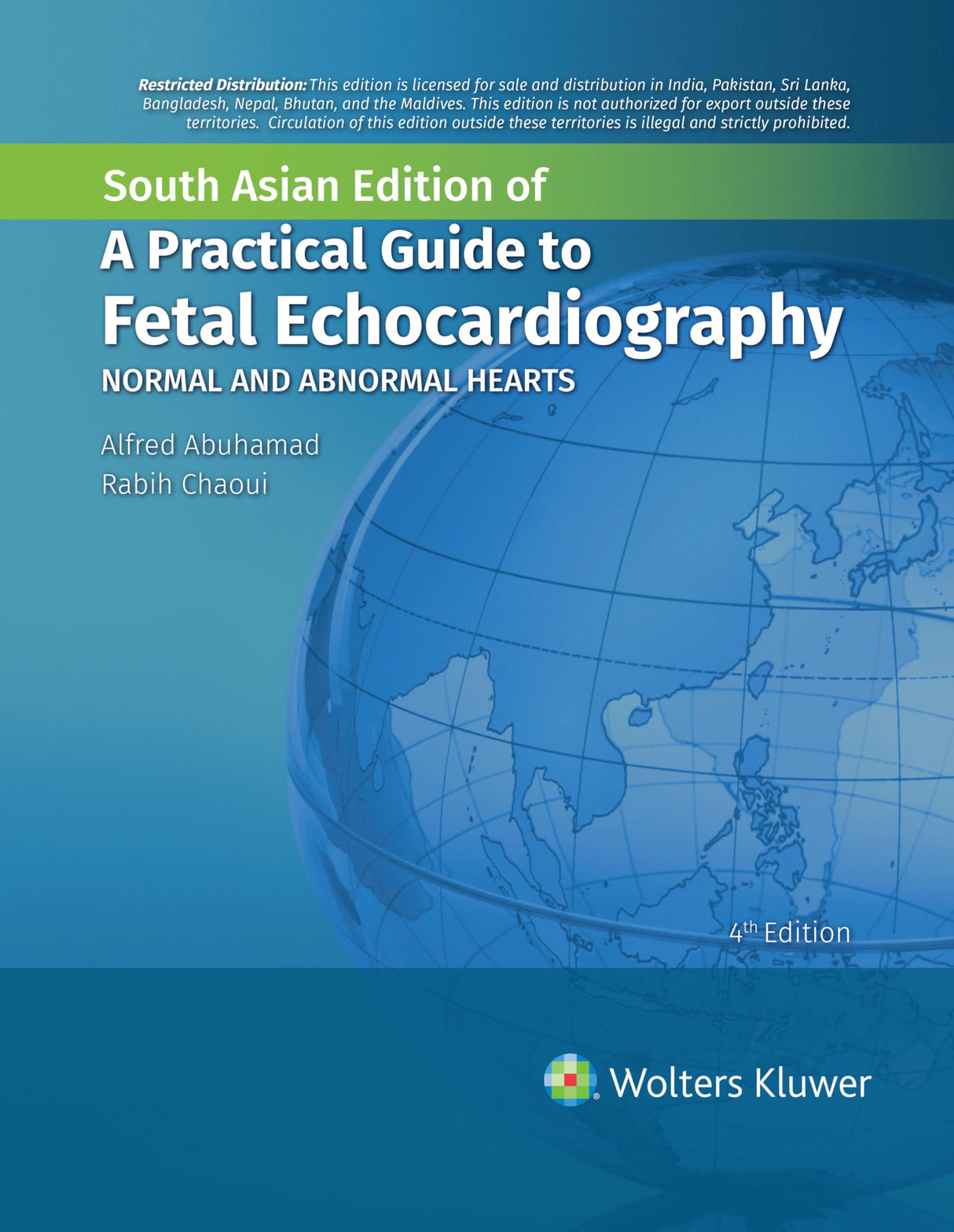 A Practical Guide To Fetal Echocardiography: Normal and Abnormal Hearts, 4th South Asian ed - Retail Maharaj