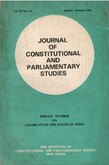 Journal Of Constitutional And Parliamentary Studies (Vol. XX Nos. 1 To 4) - (January-December, 1986) - complete in single issue