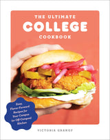 The Ultimate College Cookbook: Easy, Flavor-Forward Recipes for Your Campus (or Off-Campus) Kitchen - Retail Maharaj