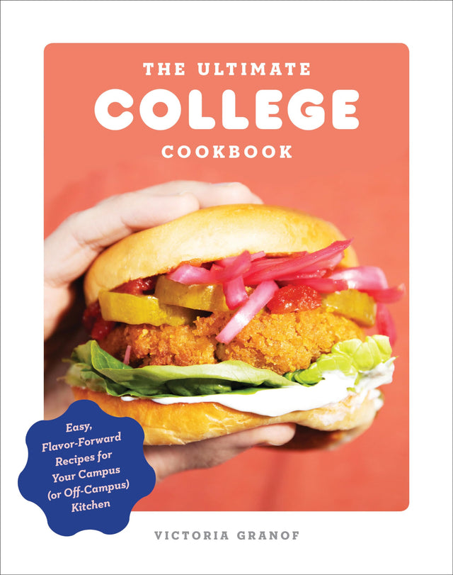 The Ultimate College Cookbook: Easy, Flavor-Forward Recipes for Your Campus (or Off-Campus) Kitchen - Retail Maharaj