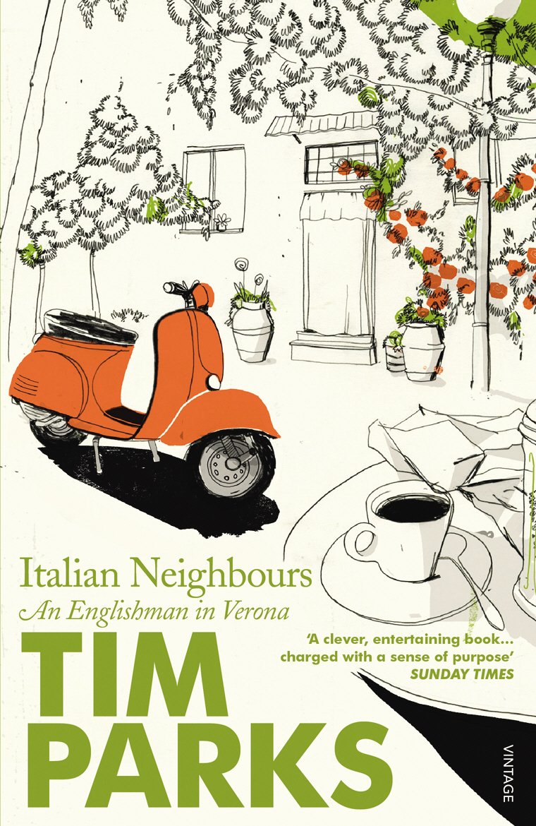 Italian Neighbours: An Englishman in Verona - Retail Maharaj