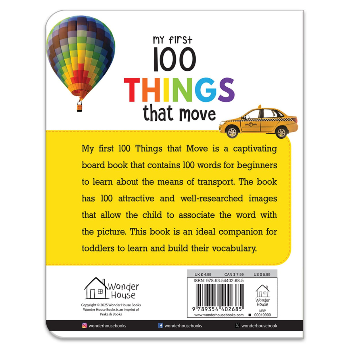 My First 100 Things That Move: Board Book for Kids | Part of My 100 Library Series | Learn About Cars, Trucks, Trains, Planes, Ships & More with Bright Pictures | Early Learning Book for Babies, Toddlers & Preschoolers | Ages 0–5 Years - Retail Maharaj
