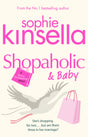 Shopaholic & Baby: (Shopaholic Book 5) - Retail Maharaj