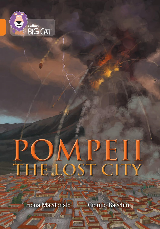 Pompeii: Band 06/Orange (Collins Big Cat) - Retail Maharaj