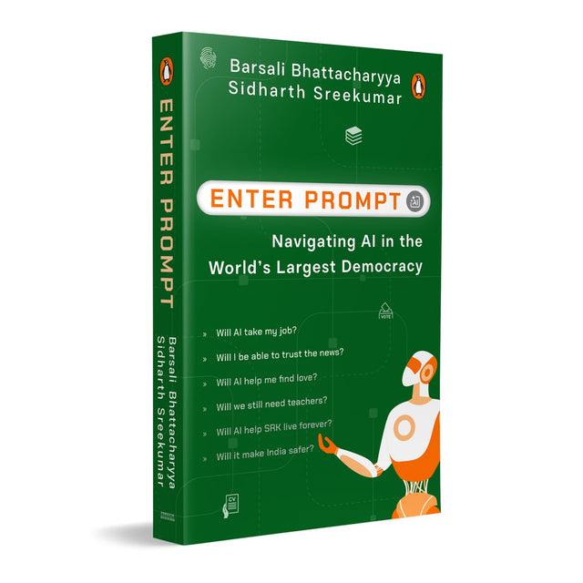 Enter Prompt: Navigating AI in the World's Largest Democracy | Ethical Challenges, Policy Impact & AI Future in the Indian Context - Retail Maharaj