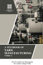 A Textbook on Yarn Manufacturing Vol-1 - Retail Maharaj