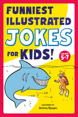 Funniest Illustrated Jokes for Kids!: For Ages 5-7 - Retail Maharaj