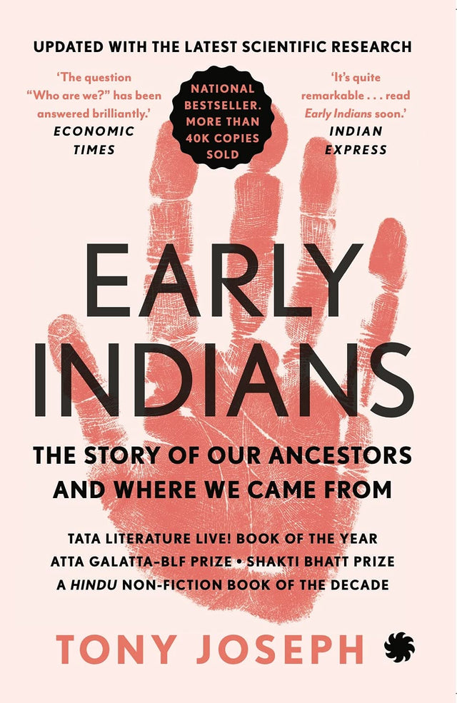 EARLY INDIANS : The Story of Our Ancestors and Where We Came From (Updated Edition) - Retail Maharaj