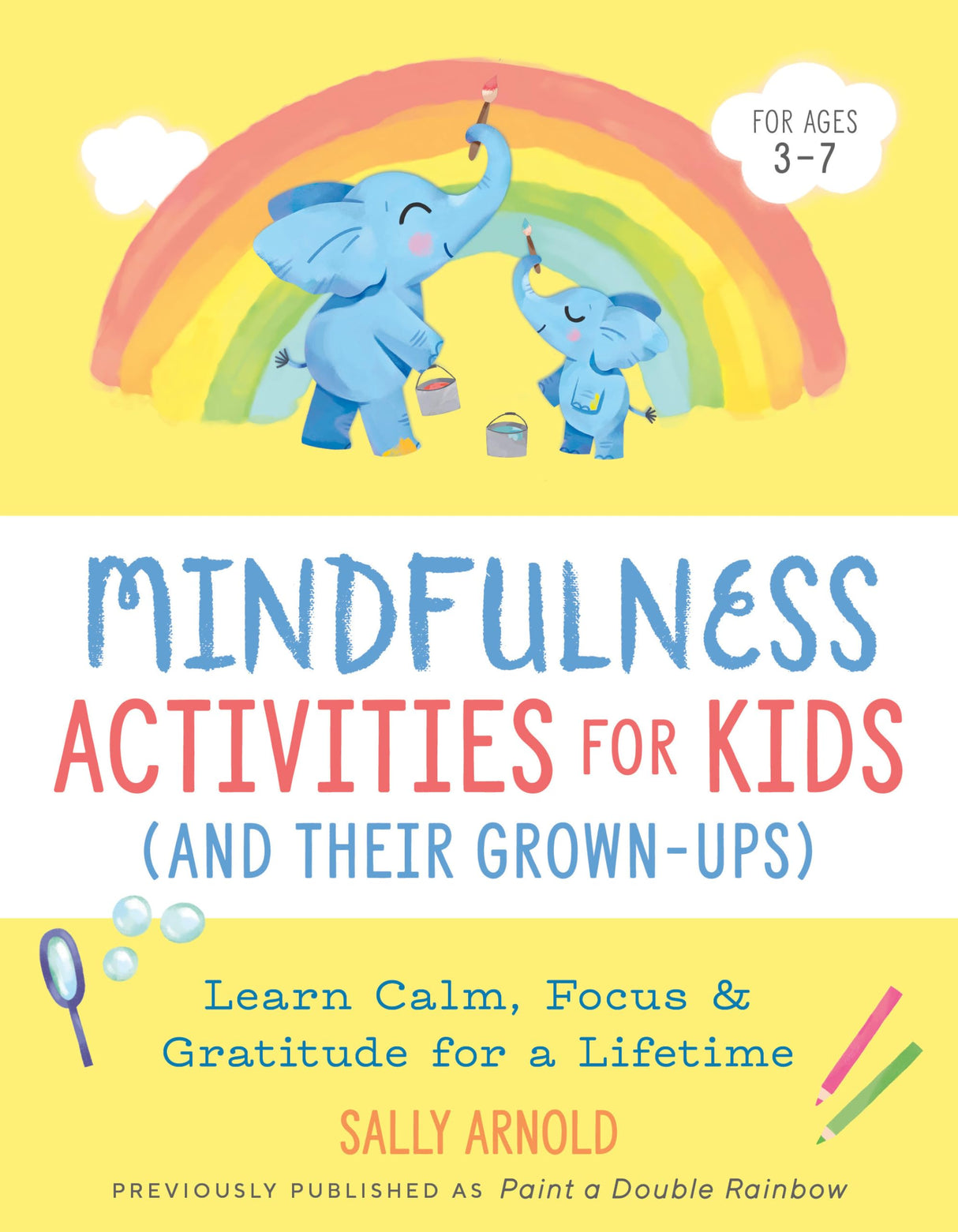 Mindfulness Activities for Kids (And Their Grown-ups): Learn Calm, Focus, and Gratitude for a Lifetime - Retail Maharaj