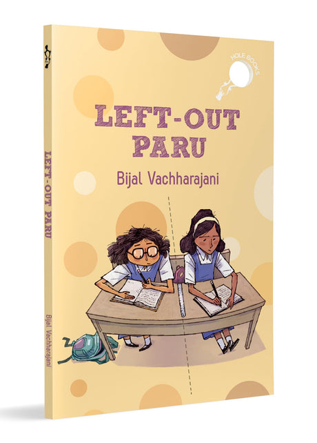 Left-out Paru (hOle book): Story of a Girl Who is Left Handed | Ages 7+ - Retail Maharaj