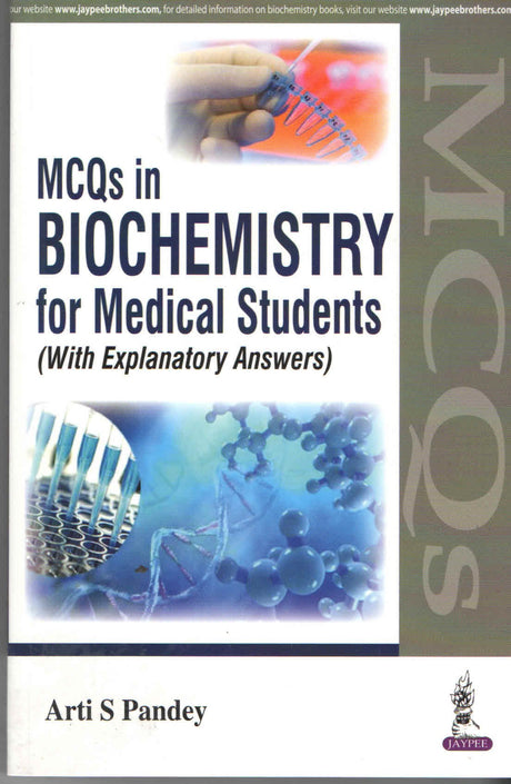 MCQs in Biochemistry for Medical Students (with Explanatory Answers) - Retail Maharaj